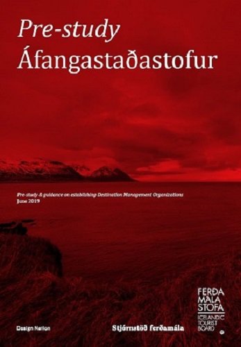 Skipulag og hlutverk áfangastaðastofa