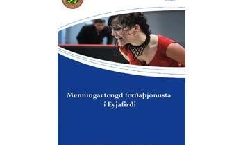 Menningartengd ferðaþjónusta í Eyjafirði - forsíða